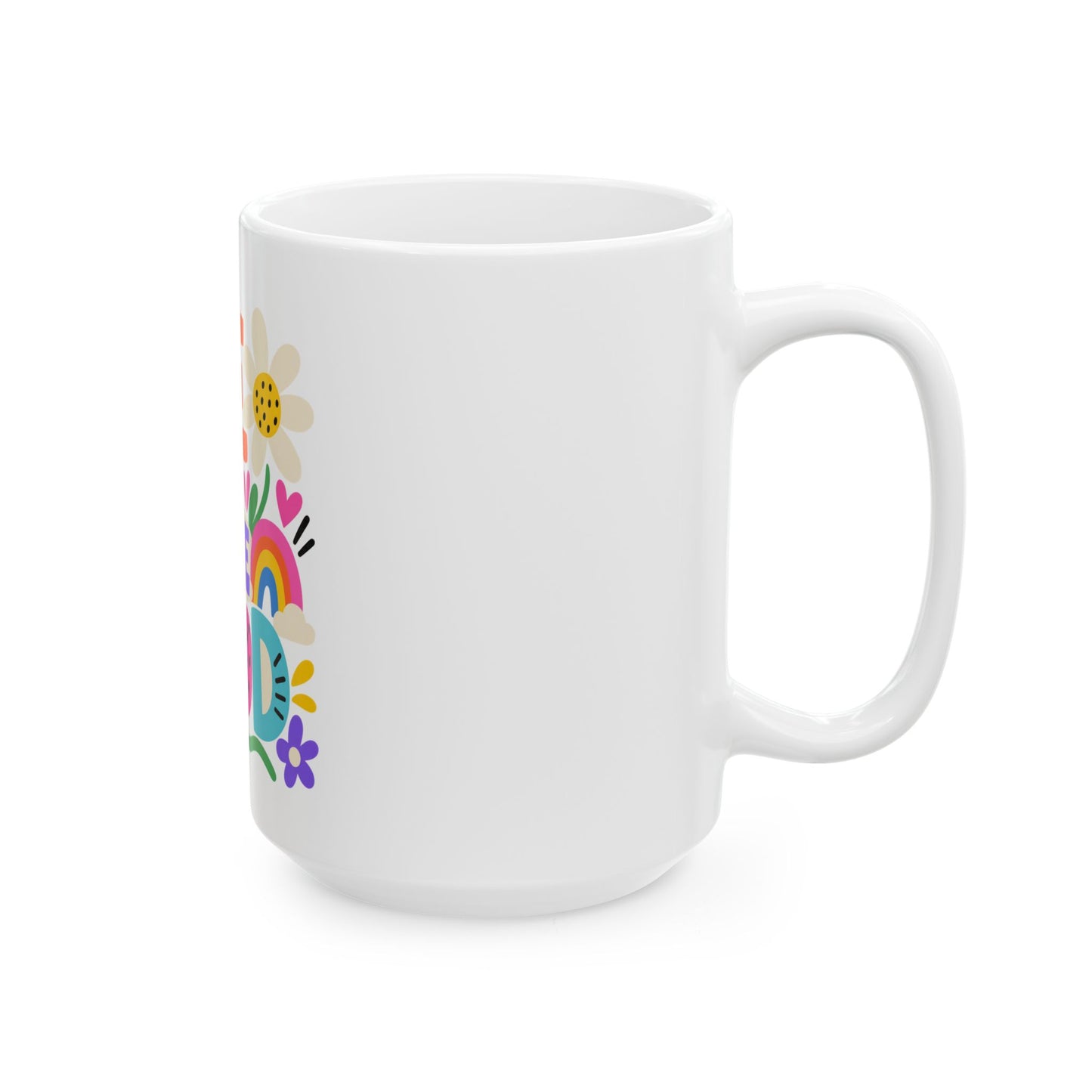 Be the Good white ceramic mug with a bright single-sided print.