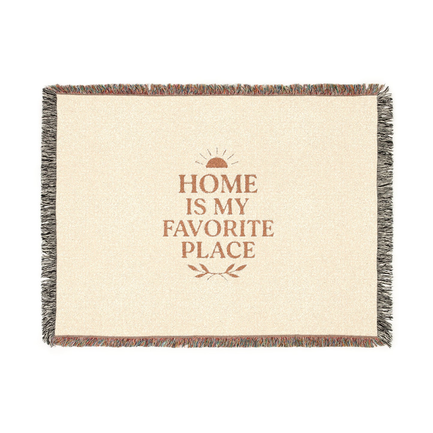 Home Is My Favorite Place – Boho Woven Throw Blanket