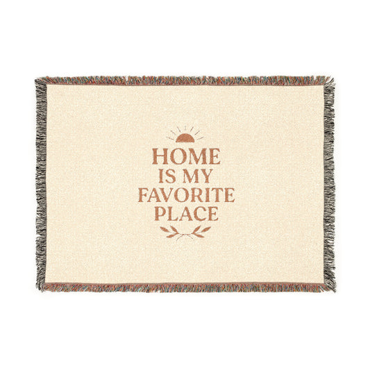 Home Is My Favorite Place – Boho Woven Throw Blanket