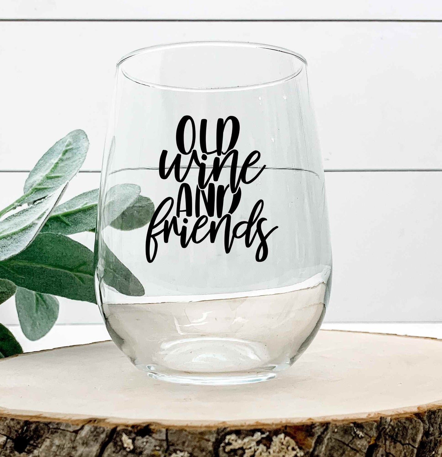 Old Wine And Friends - Wine Glass