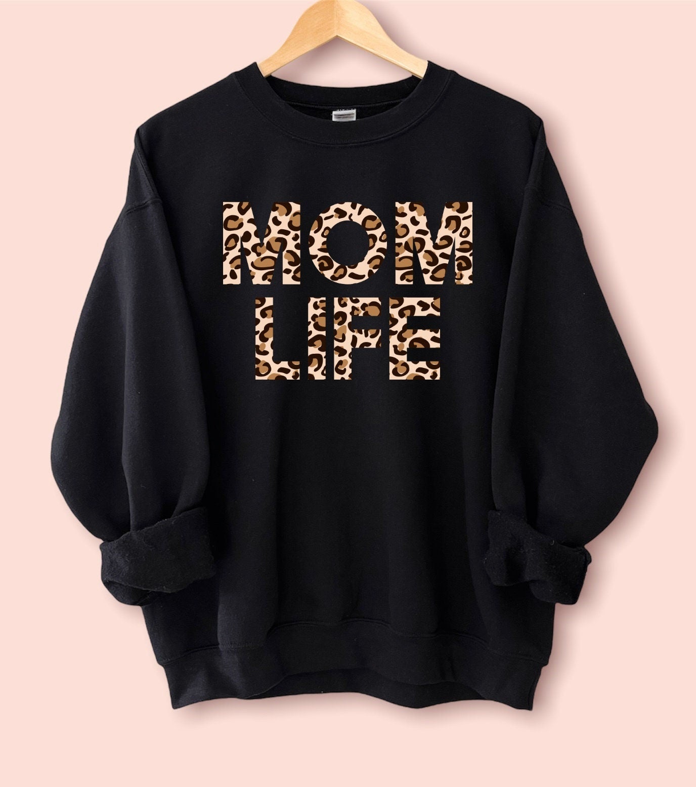 MOM LIFE Sweatshirt