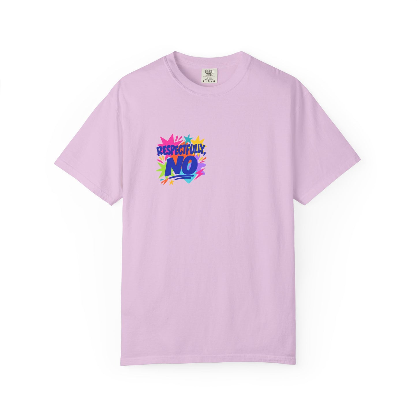Respectfully, No Tee in Orchid, front view - a small left-chest print on a garment-dyed Comfort Colors 1717 tee.