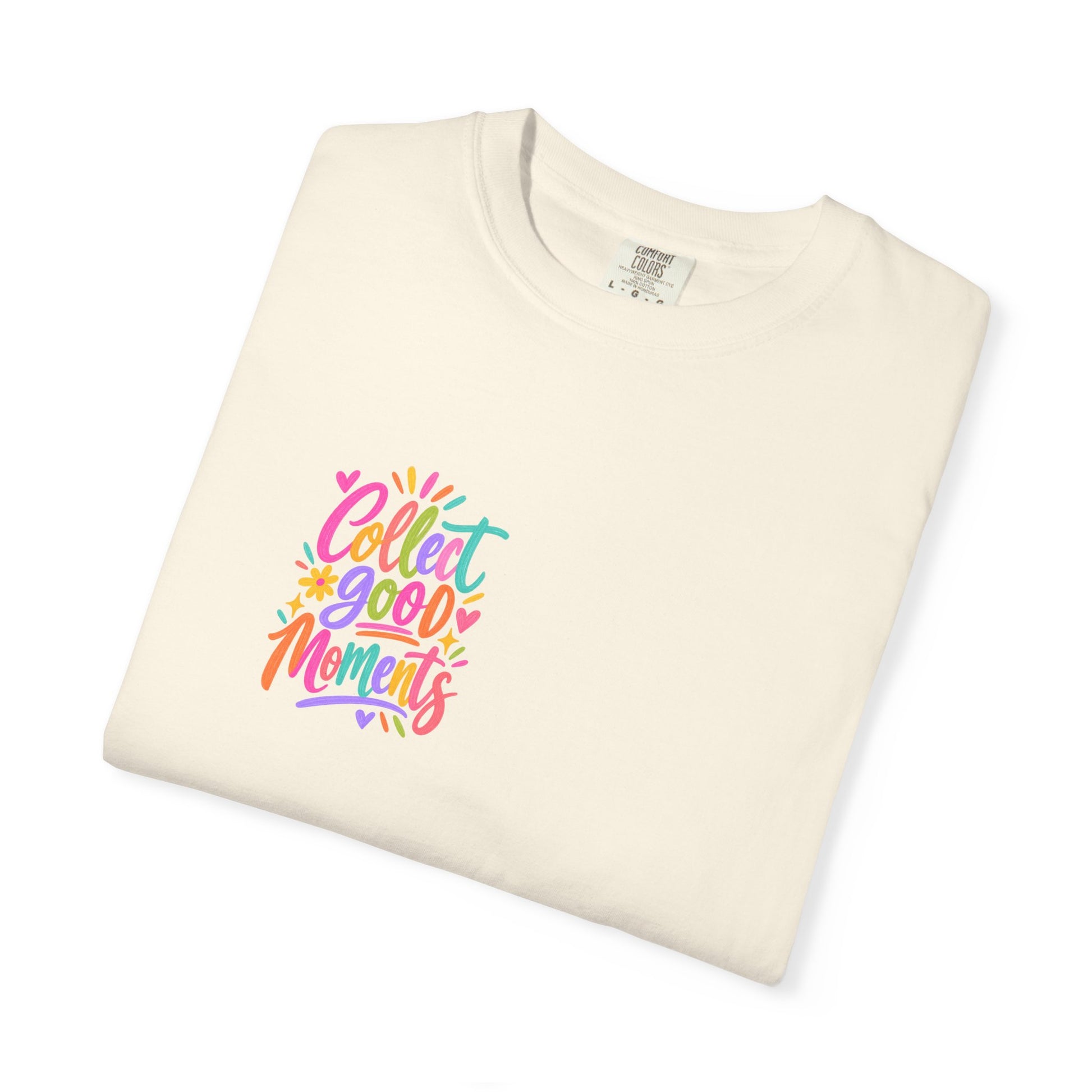Collect Good Moments Tee in Ivory, folded flat - a small left-chest brush-script print on a garment-dyed Comfort Colors 1717 tee.