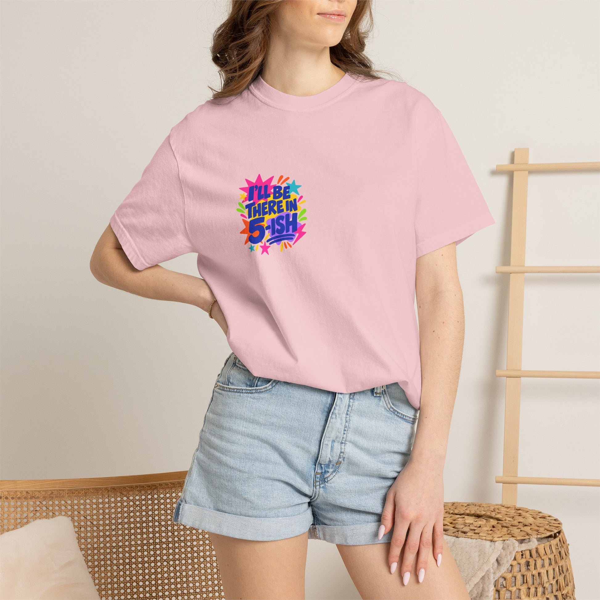 I'll Be There In 5-ish Tee in Blossom, worn by a model - a small left-chest print on a garment-dyed Comfort Colors 1717 tee.