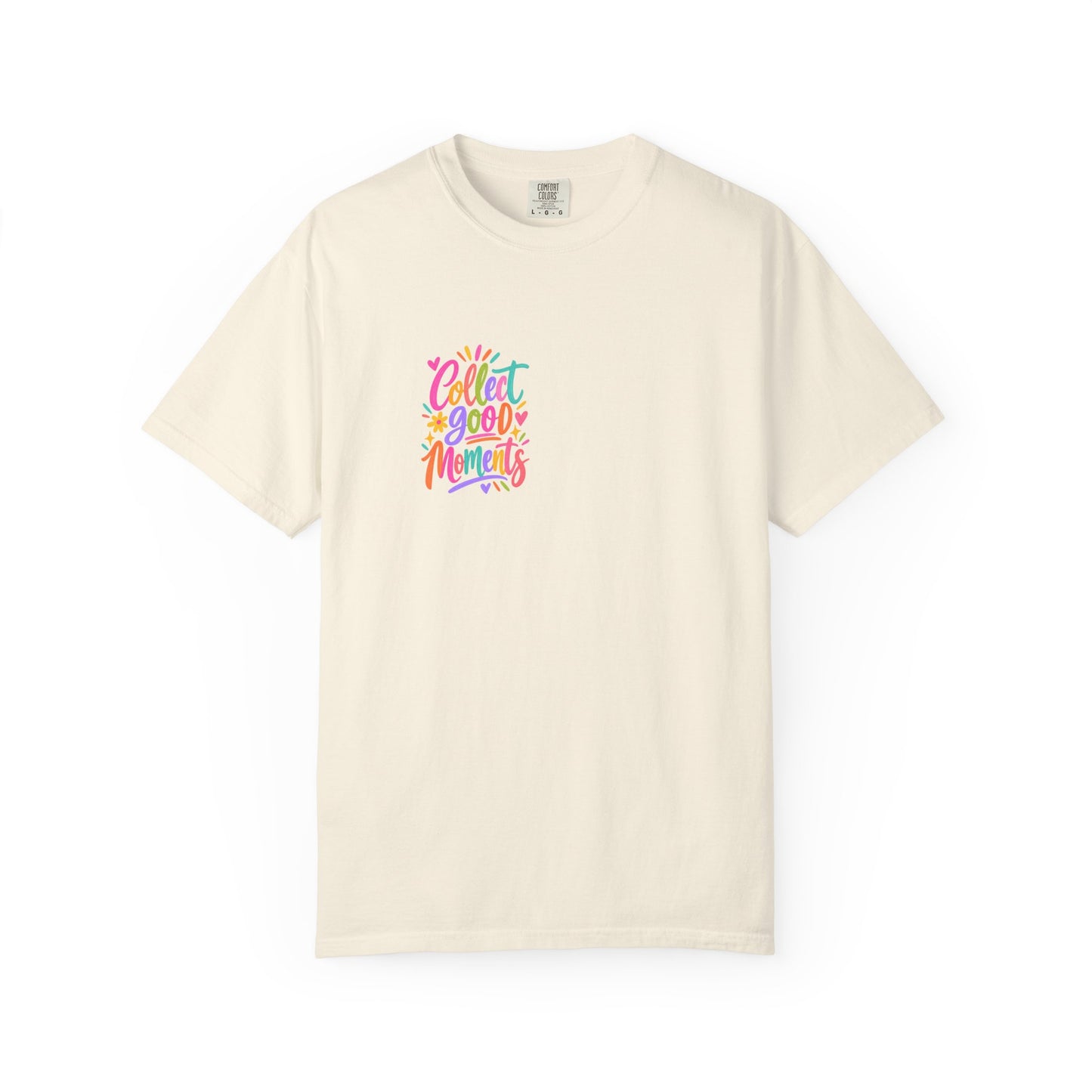 Collect Good Moments Tee in Ivory, front view - a small left-chest brush-script print on a garment-dyed Comfort Colors 1717 tee.