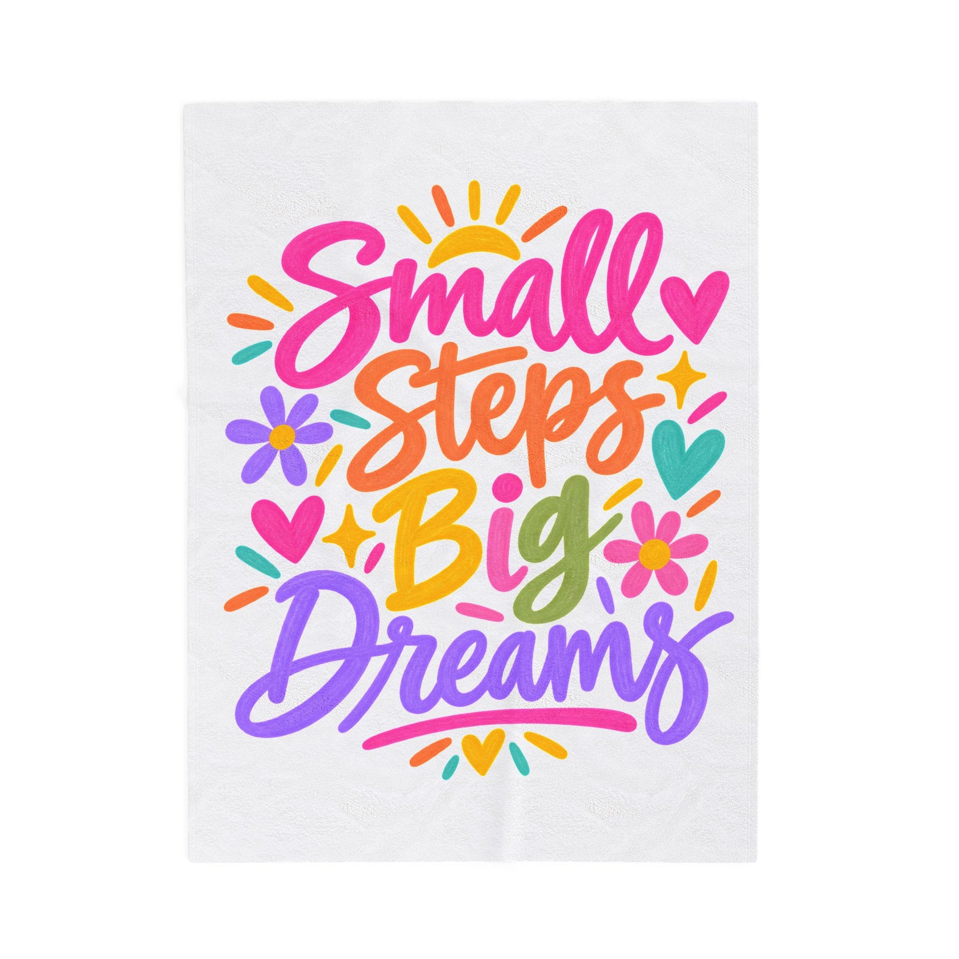Small Steps, Big Dreams velveteen plush blanket with a bright hand-lettered print.