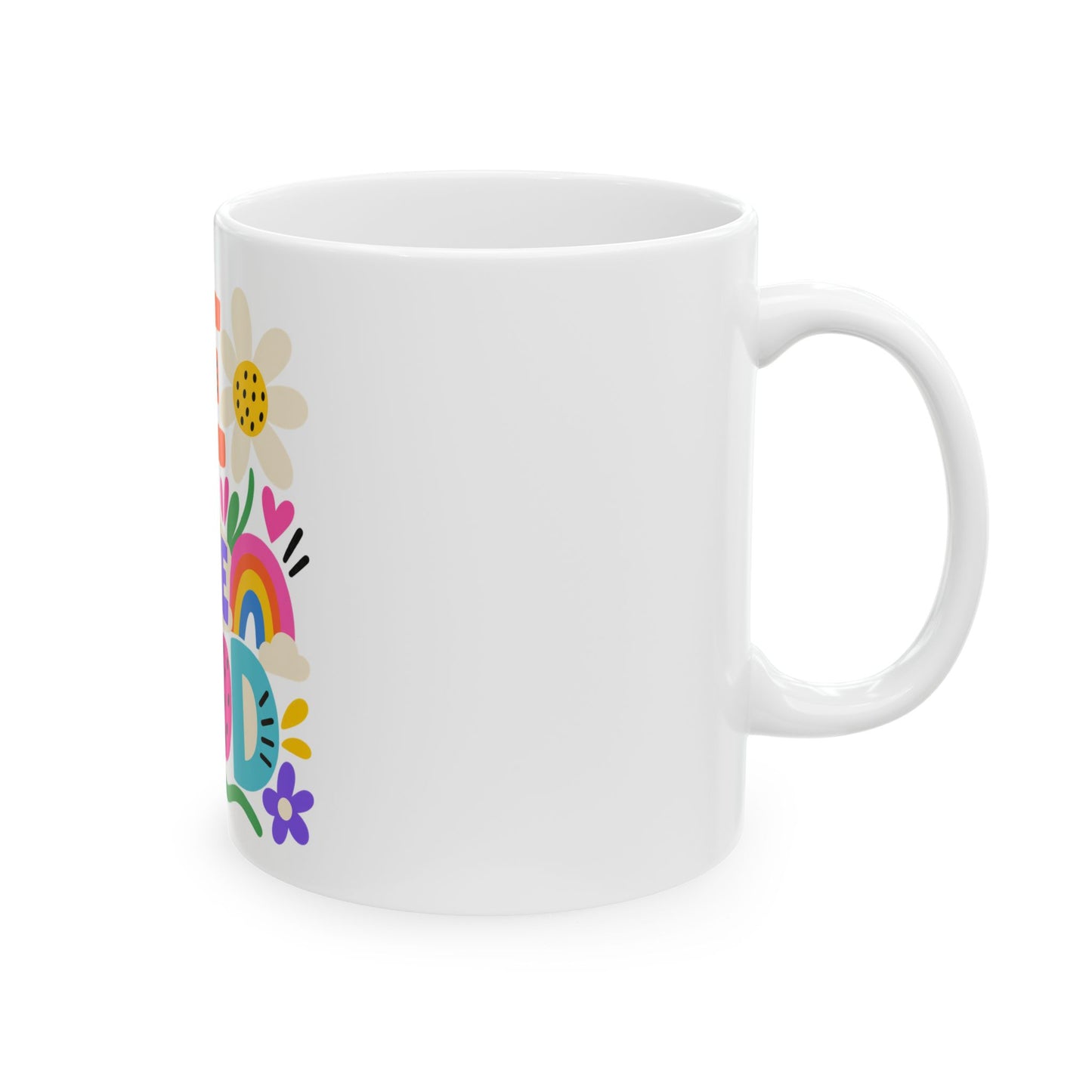 Be the Good white ceramic mug with a bright single-sided print.