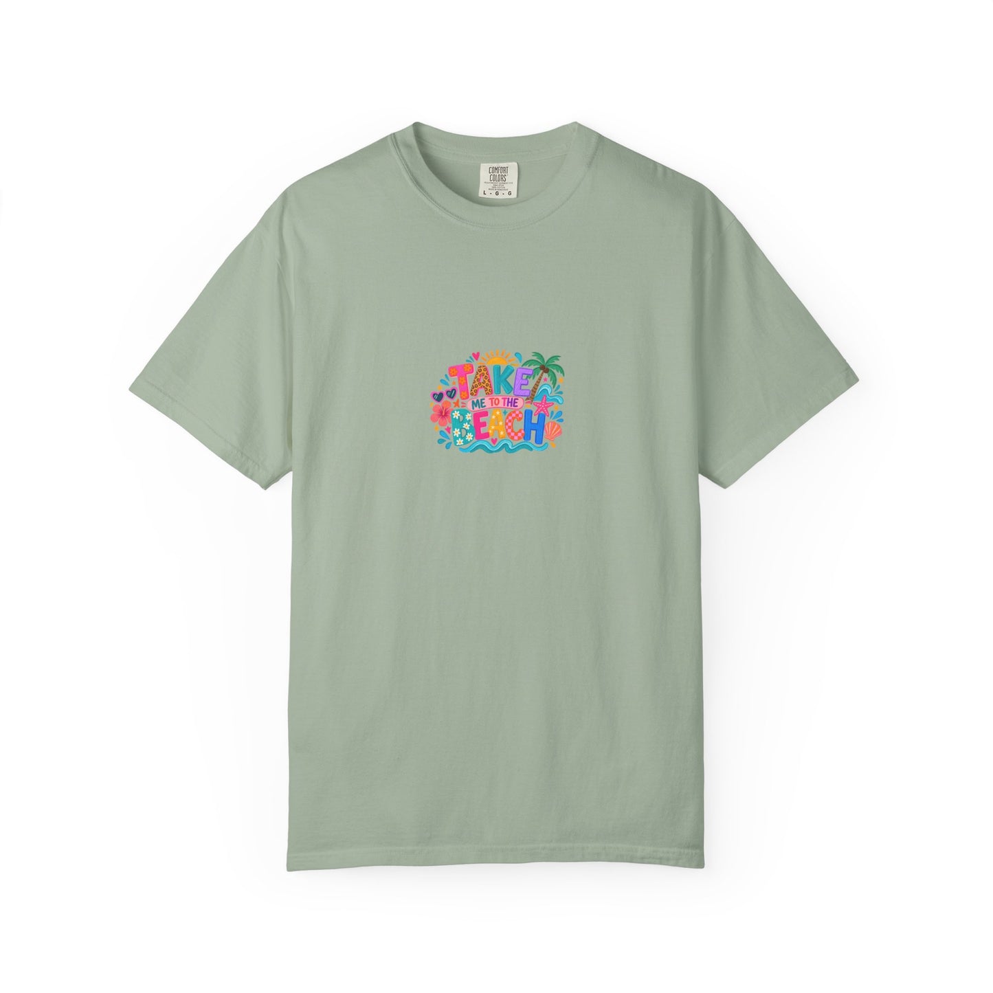Take Me To The Beach Tee in Bay, front view - a centred upper-front print on a garment-dyed Comfort Colors 1717 tee.