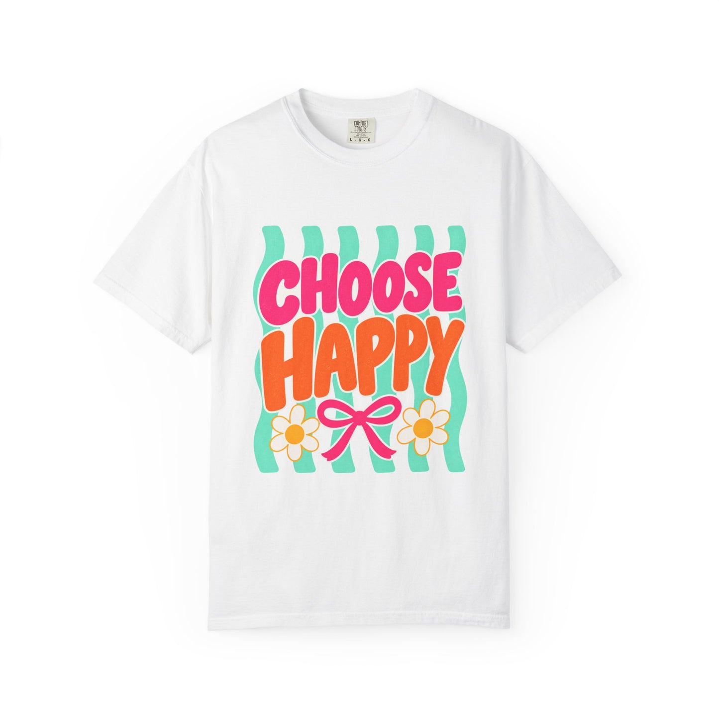 Choose Happy Tee in White, front view - a large centered full-front print in rounded pink and orange lettering with daisies, on a garment-dyed Comfort Colors 1717 tee.
