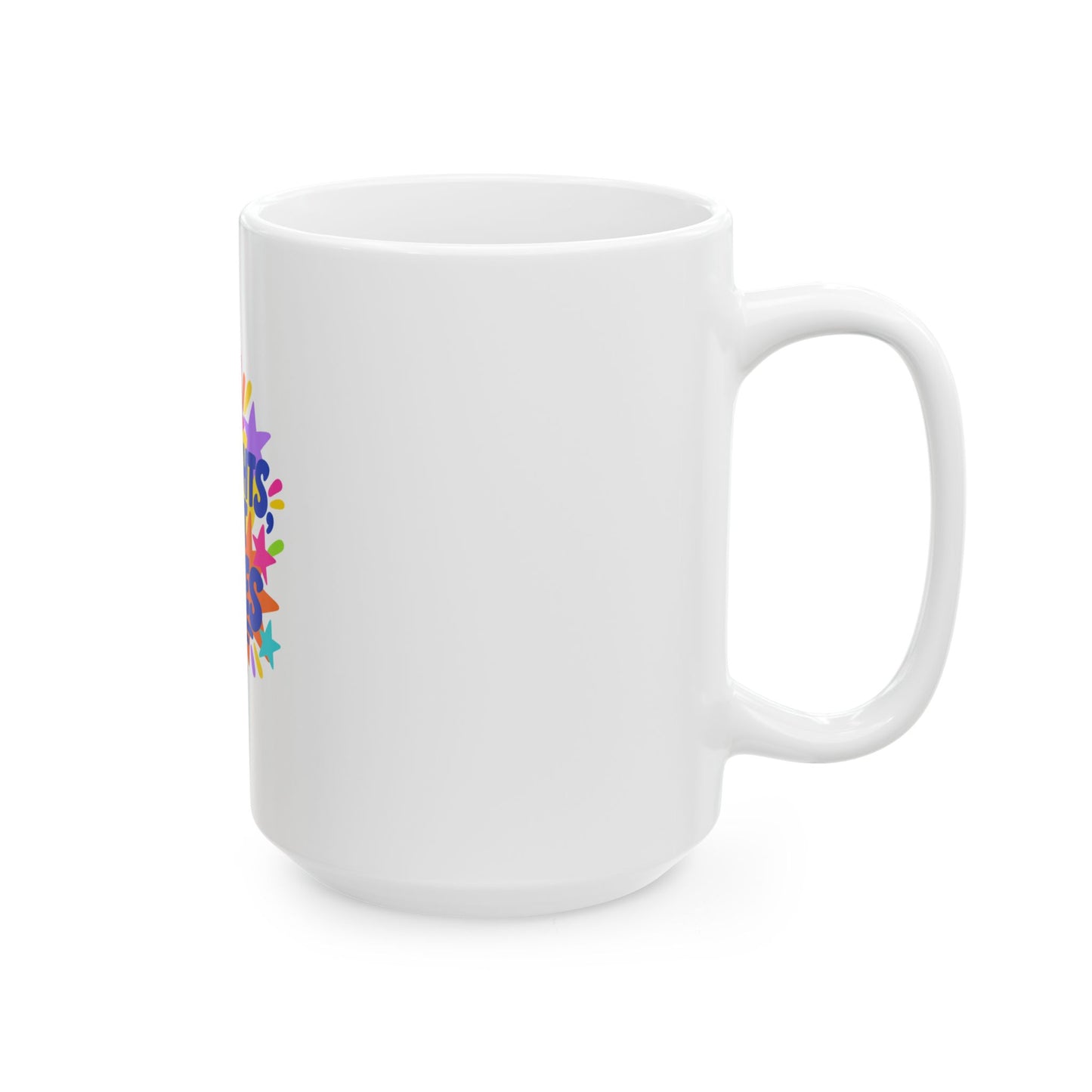No Thoughts, Just Vibes white ceramic mug with a bold single-sided print, right