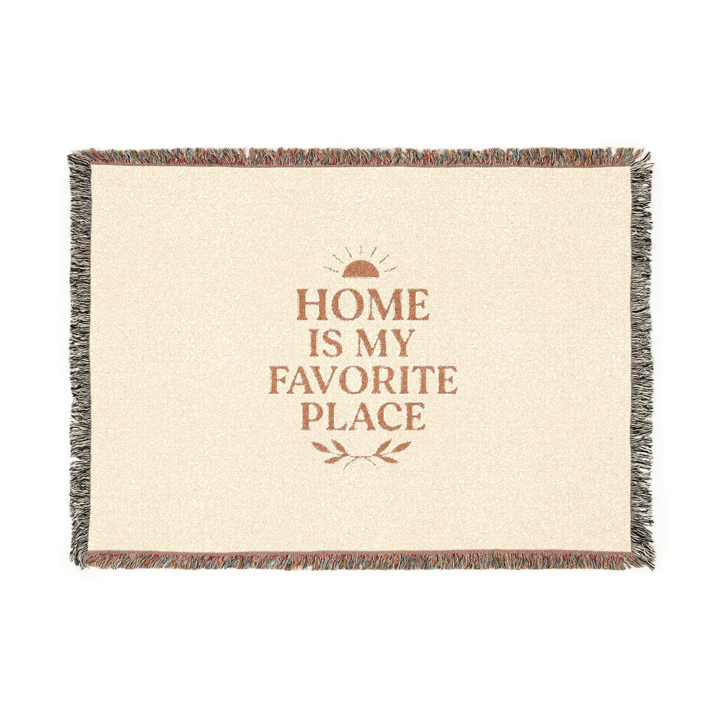 Home Is My Favorite Place – Boho Woven Throw Blanket