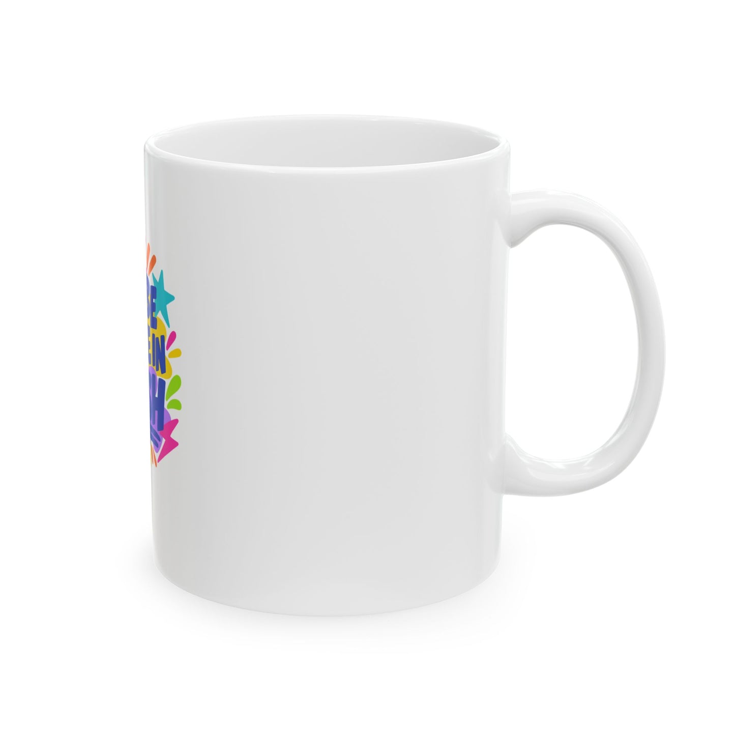 I'll Be There In 5-ish white ceramic mug with a bright single-sided print, right