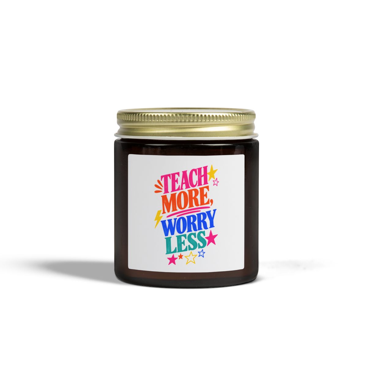 Teach More, Worry Less scented candle in an amber glass jar, in use