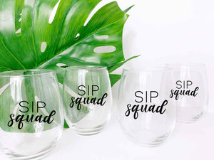 Sip Squad  - Wine Glasses