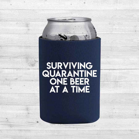 Surviving Quarantine One Beer At A Time - Can Cooler