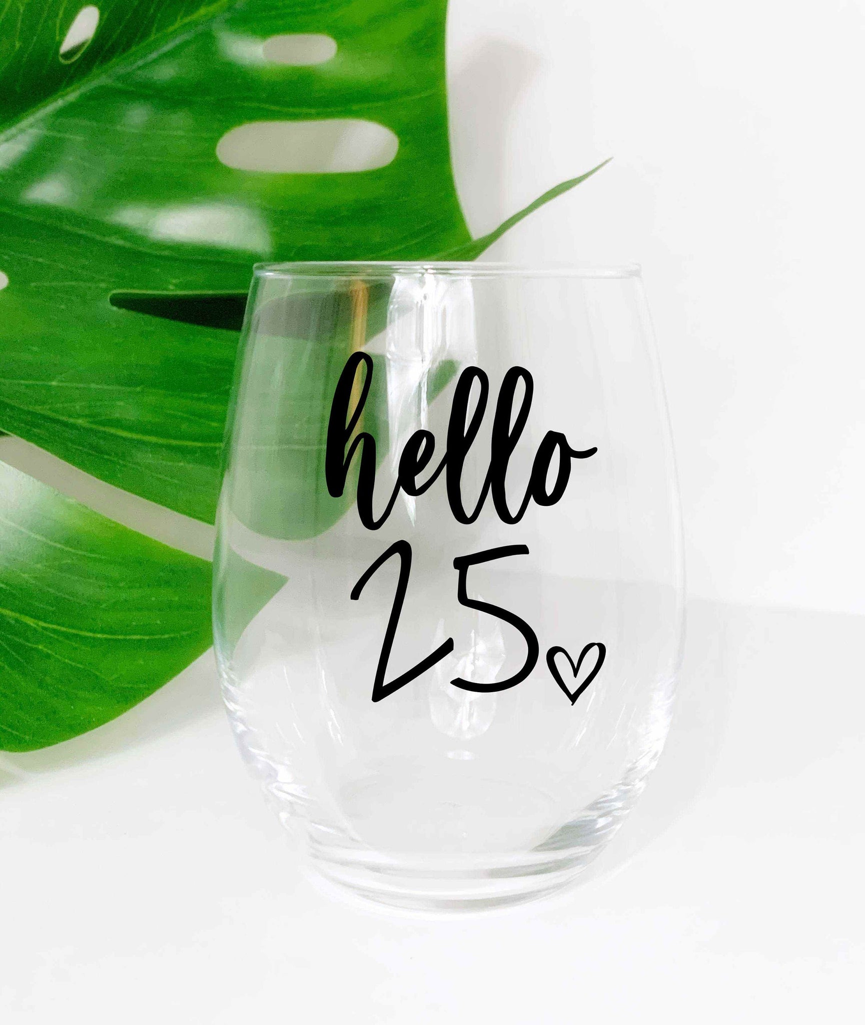 Hello 25 - Wine Glass