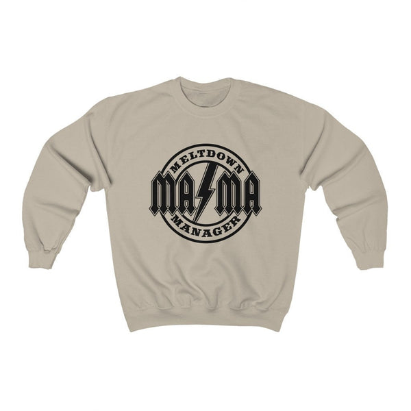 Meltdown Manager Mom Sweatshirts