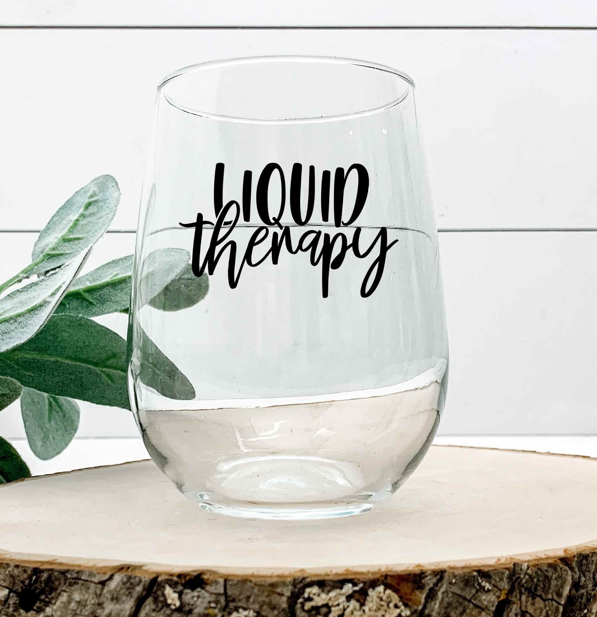 Liquid Therapy - Wine Glass