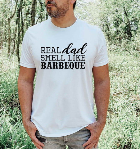 Real Dad, Smell Like BBQ - Men's Shirts