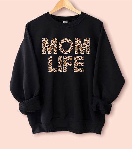 MOM LIFE Sweatshirt