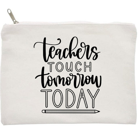 Teachers Touch Tomorrow Today - Teacher Bags